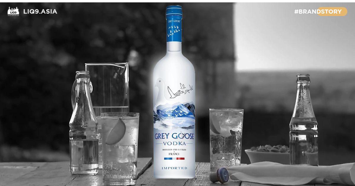 Grey Goose ที่สุดของ Luxury Vodka แห่งฝรั่งเศส