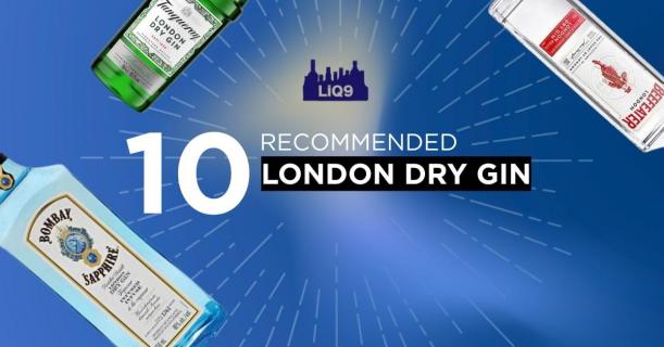10 จินสไตล์ London Dry สุดคลาสสิคที่ควรมีในบาร์ | LIQ9.asia
