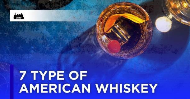 7 American Whiskey ที่คุณต้องรู้จัก