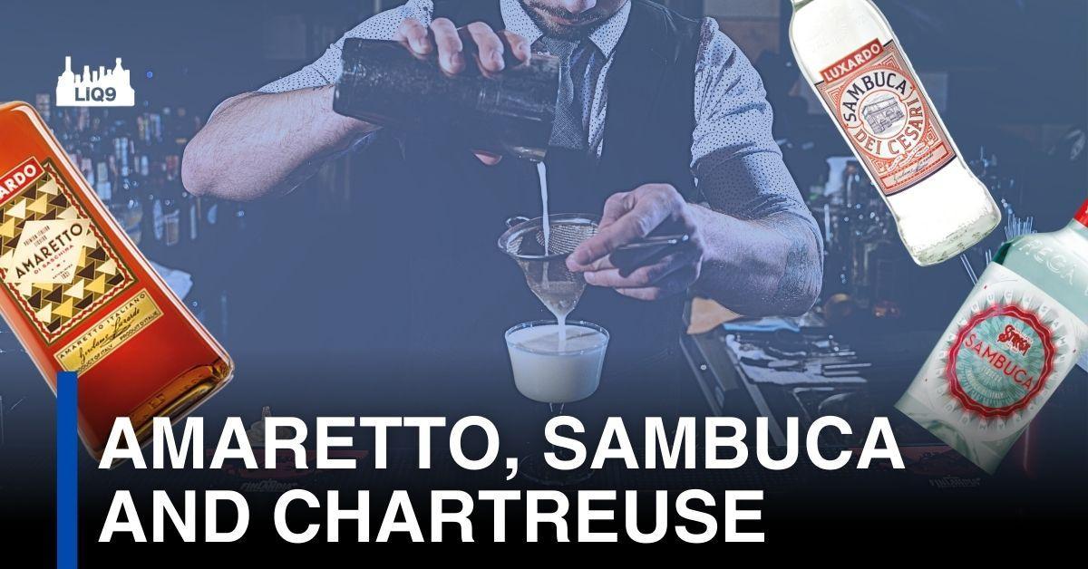 Amaretto, Sambuca, Chartreuse คืออะไร?