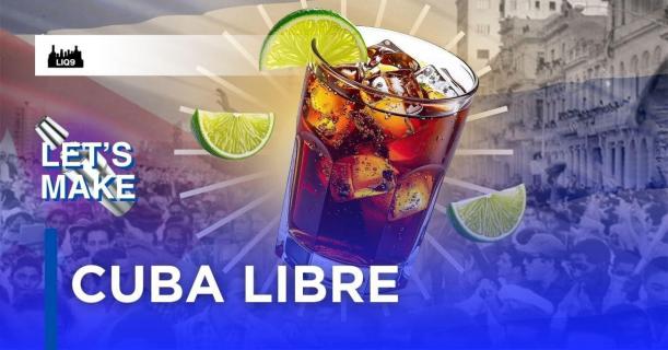 Cuba Libre – ค็อกเทลแห่งอิสรภาพจากคิวบา