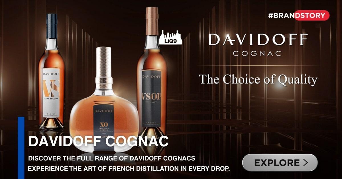 Davidoff Cognac รสนิยมแห่งความหรูหราจากฝรั่งเศส