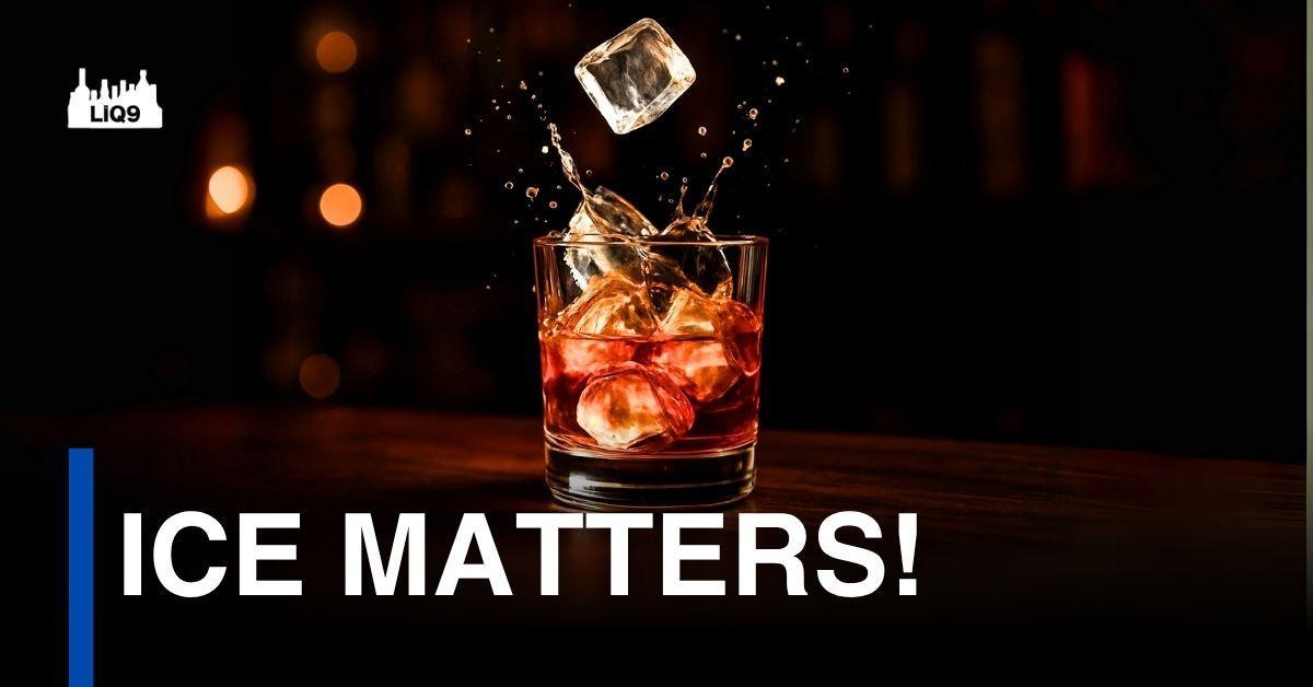 Ice Matters! น้ำแข็งแบบไหน ใช้กับค็อกเทลอะไร?
