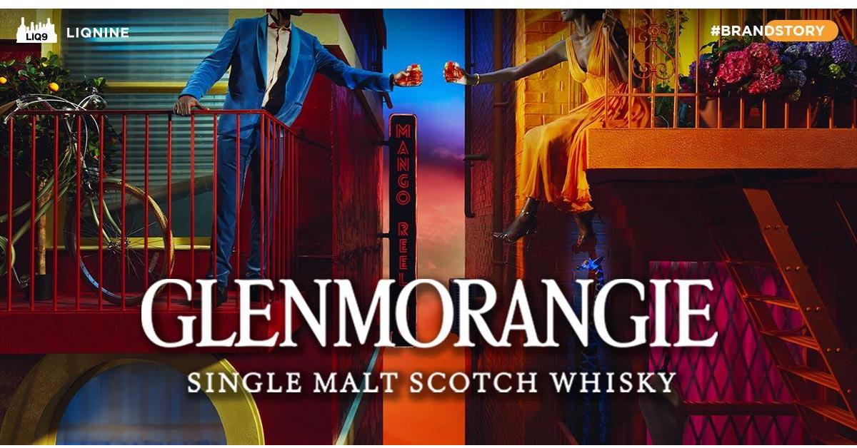 Glenmorangie ประวัติศาสตร์อันยาวนานของ Highlands Single Malt