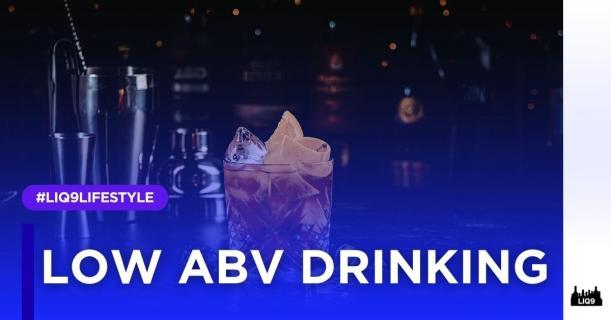 Low ABV ทางเลือกยามค่ำคืน ที่ไม่จำเป็นต้องเมาหนัก ๆ