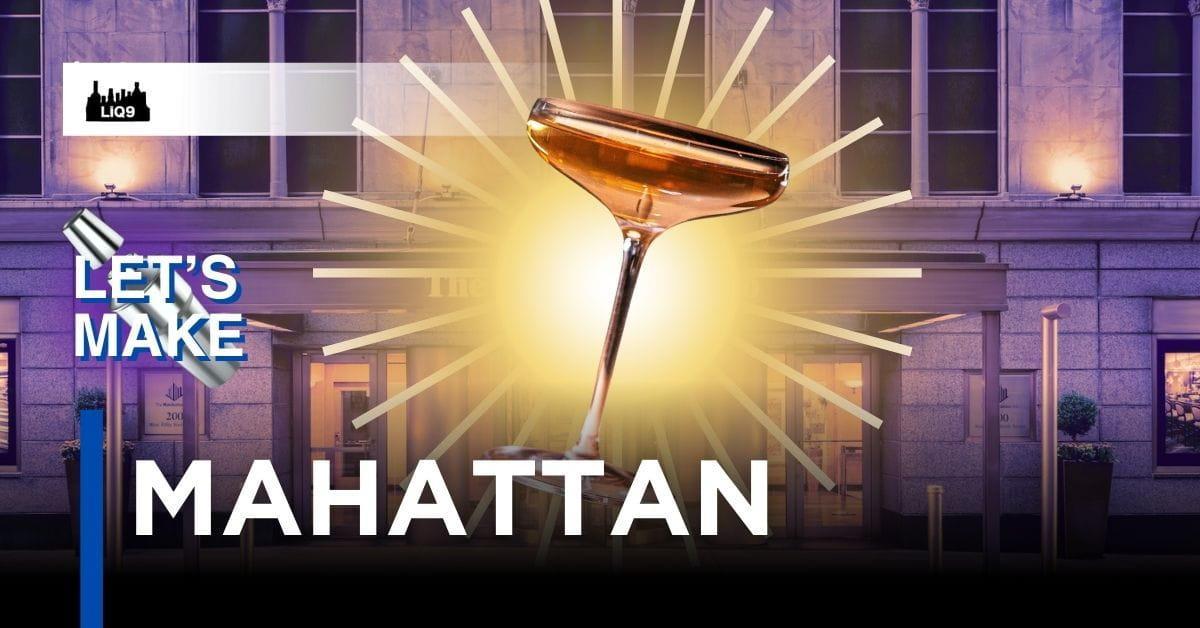 Manhattan – ค็อกเทลแห่งนิวยอร์กที่ยืนหยัดมากว่าศตวรรษ