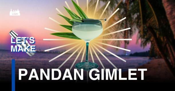 Pandan Gimlet – เครื่องดื่มที่เล่าเรื่องของเอเชีย