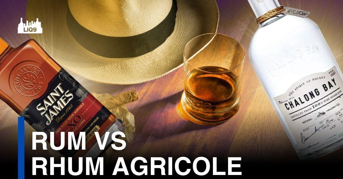 Rum vs Rhum Agricole – ต่างกันยังไง?