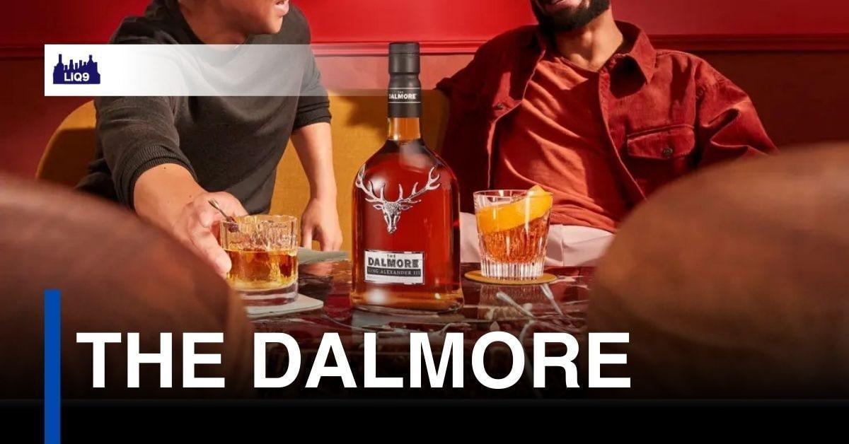 The Dalmore — ตำนาน Single Malt ที่อยู่เหนือกาลเวลา