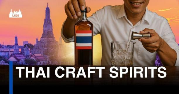 Thai Craft Spirits – วิถีแห่งสยามในขวดแก้ว