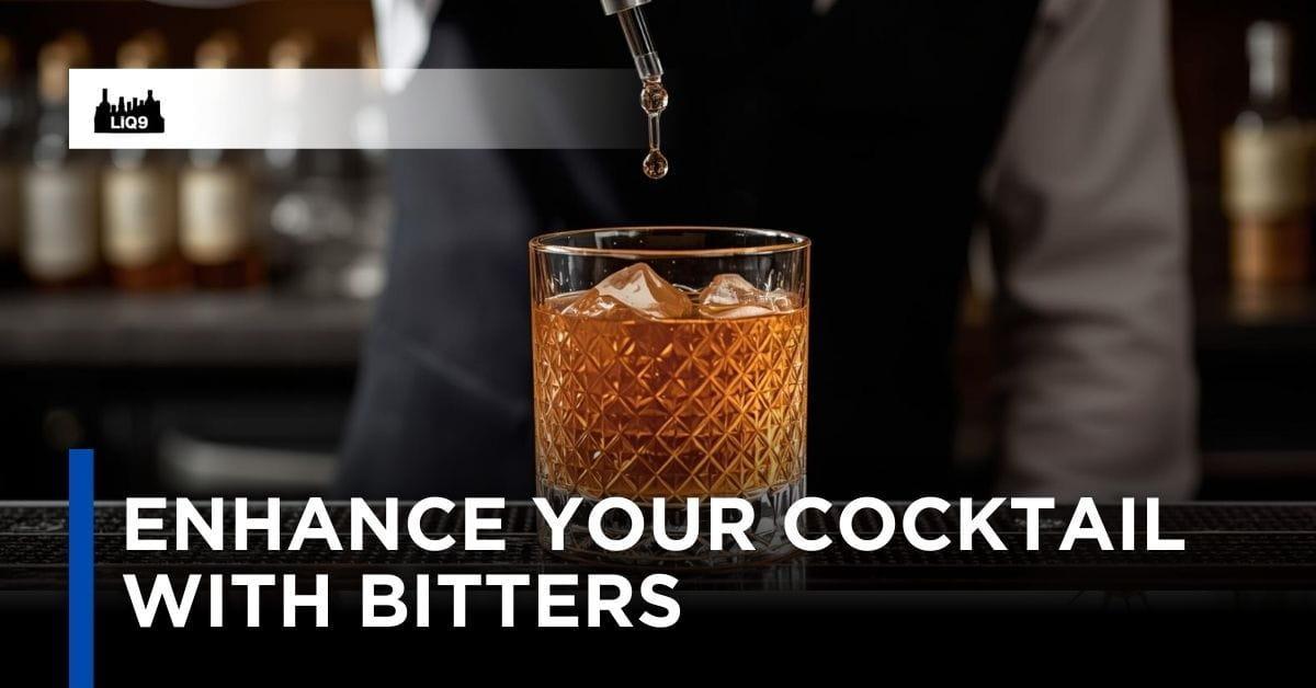 Bitters คืออะไร? ทำไมถึงสำคัญในค็อกเทล
