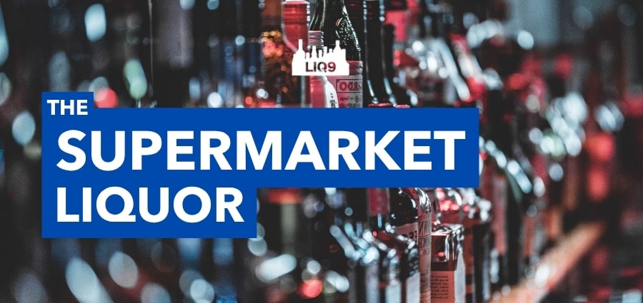 Supermarket liquor